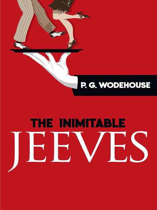 Title details for The Inimitable Jeeves by P. G. Wodehouse - Wait list